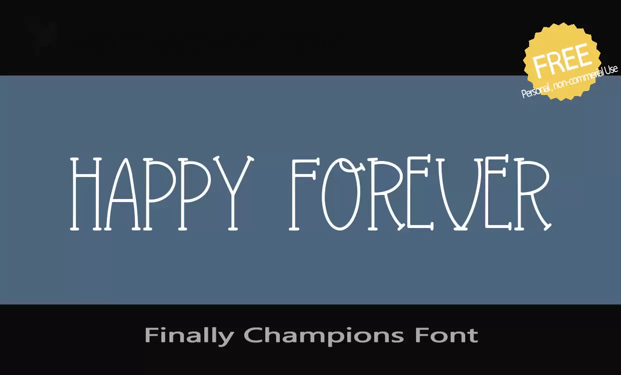 Font Sample of Finally-Champions-Font