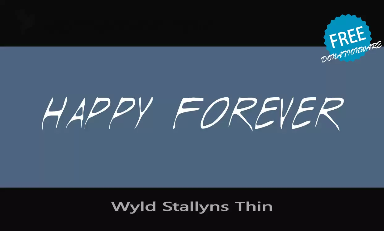 「Wyld-Stallyns-Thin」字体效果图