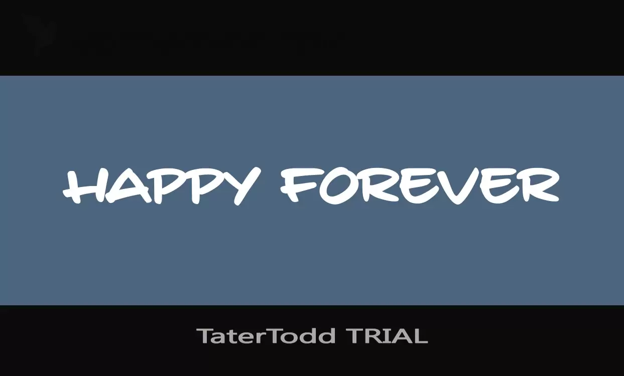 Font Sample of TaterTodd-TRIAL