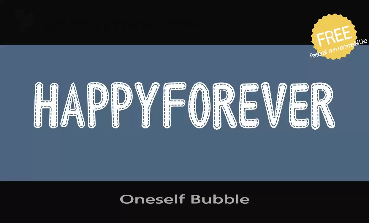 Font Sample of Oneself-Bubble