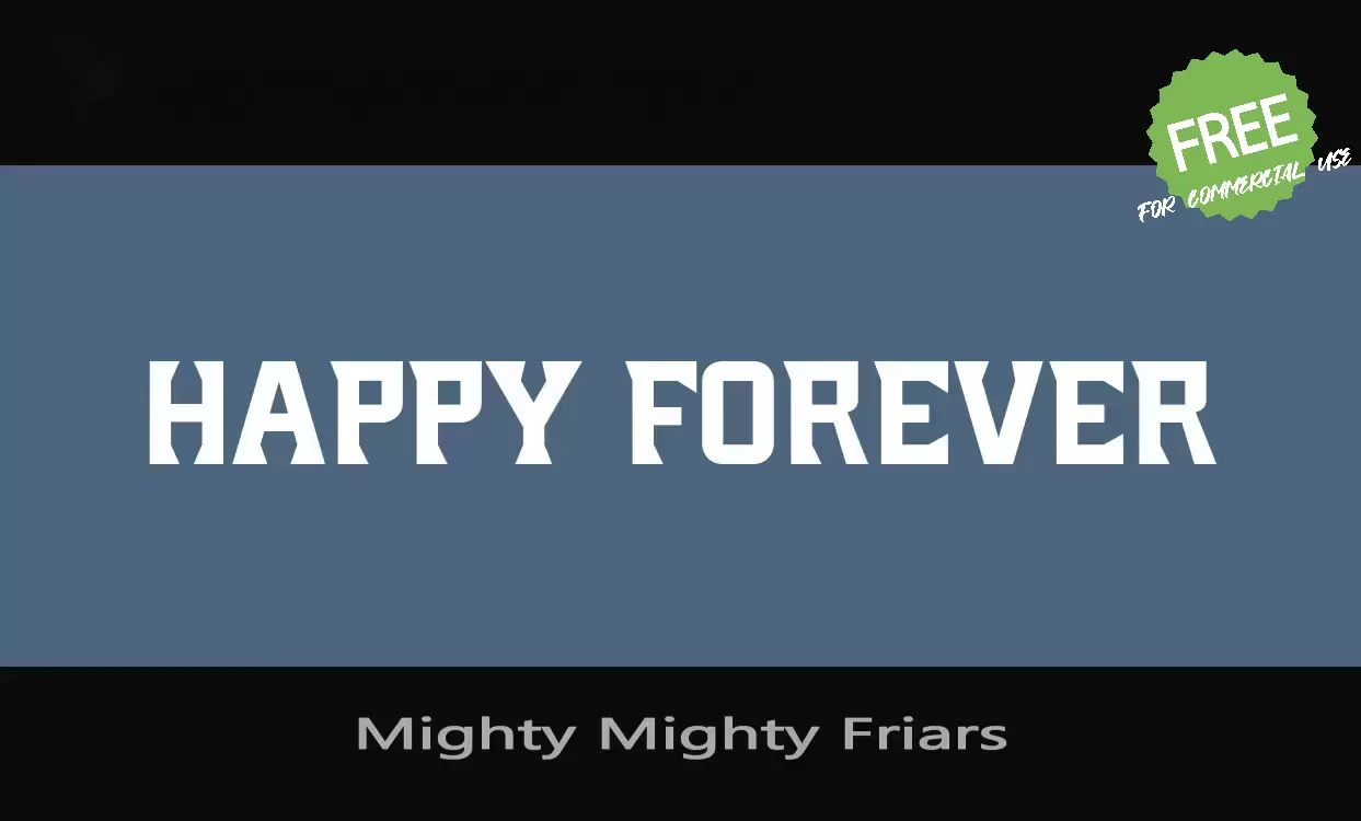 Sample of Mighty-Mighty-Friars