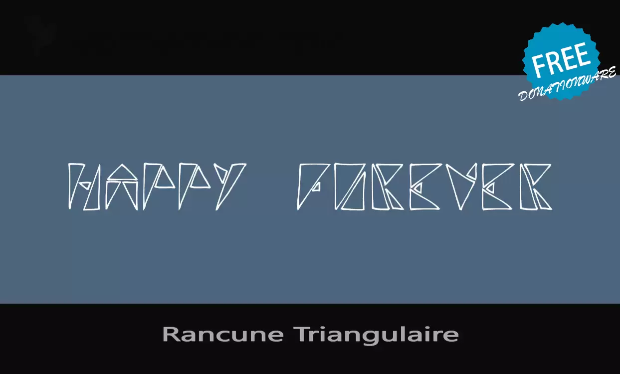 「Rancune-Triangulaire」字体效果图