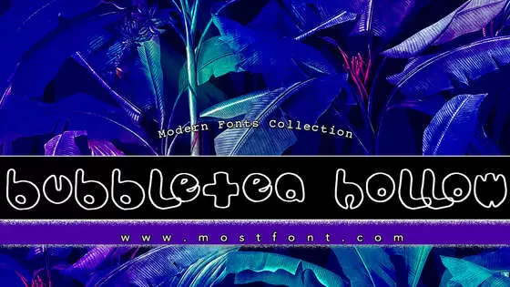 「Bubbletea-Hollow」字体排版样式