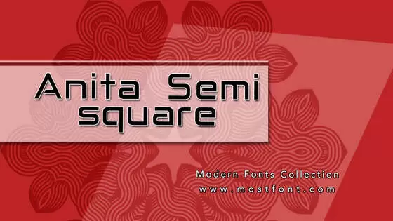 Typographic Design of Anita--Semi-square