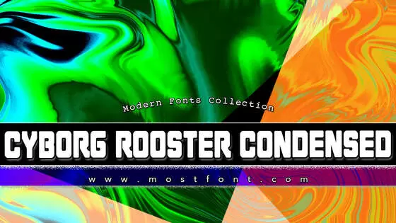 Typographic Design of Cyborg-Rooster-Condensed