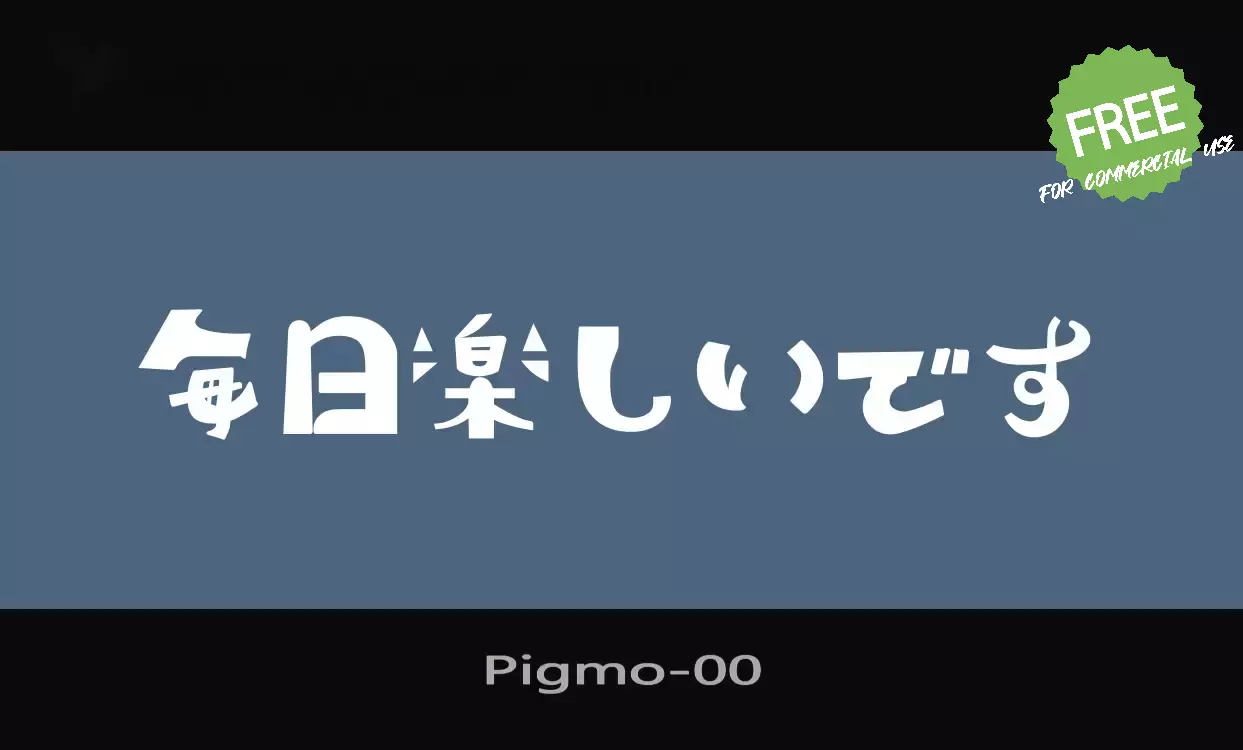 Font Sample of Pigmo-00