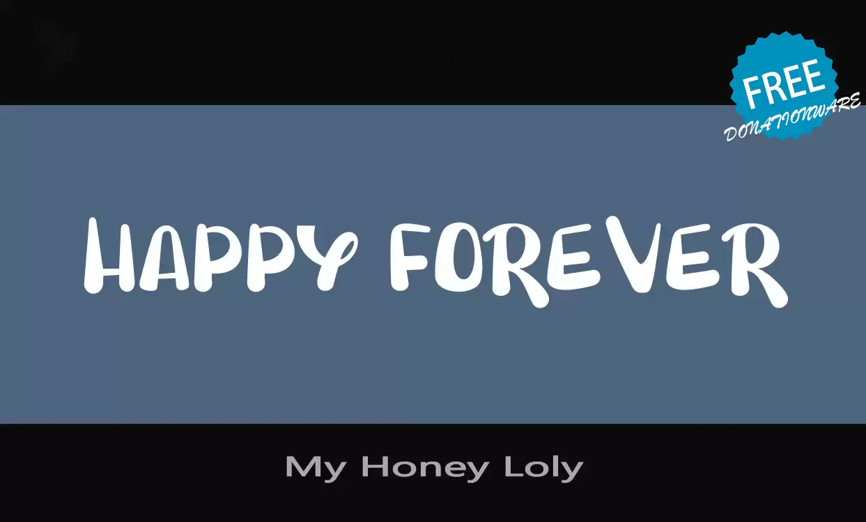 「My-Honey-Loly」字体效果图