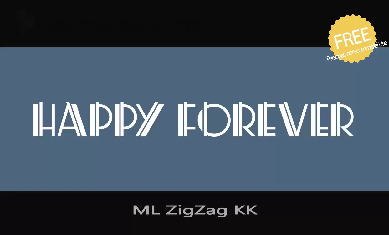 Font Sample of ML-ZigZag-KK