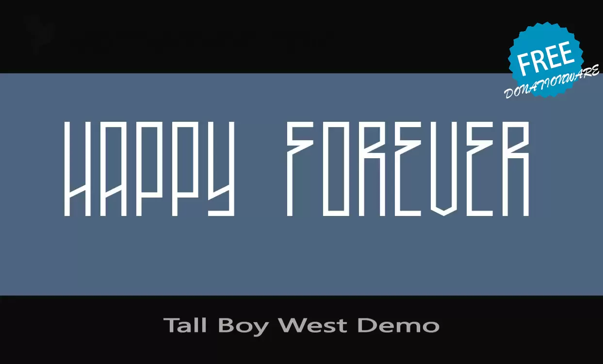 Sample of Tall-Boy-West-Demo