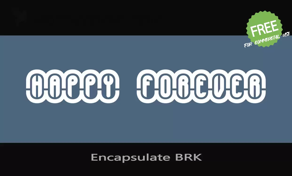 「Encapsulate-BRK」字体效果图