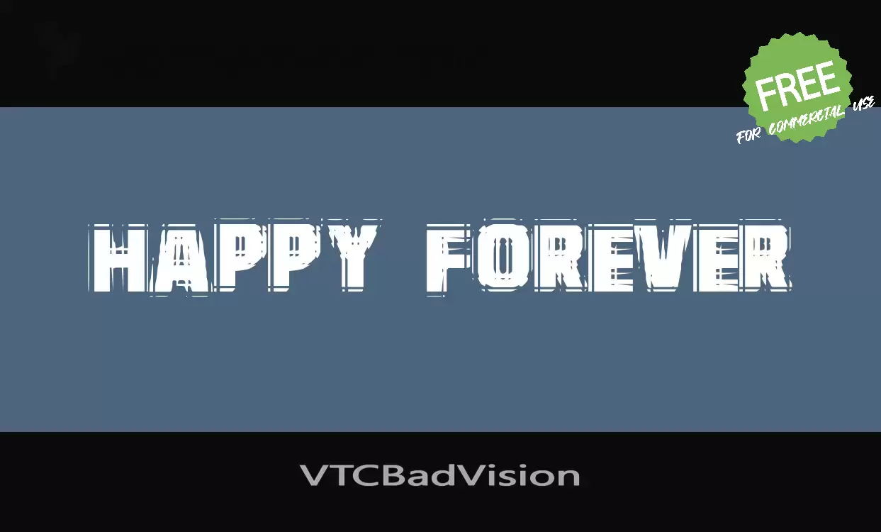 「VTCBadVision」字体效果图