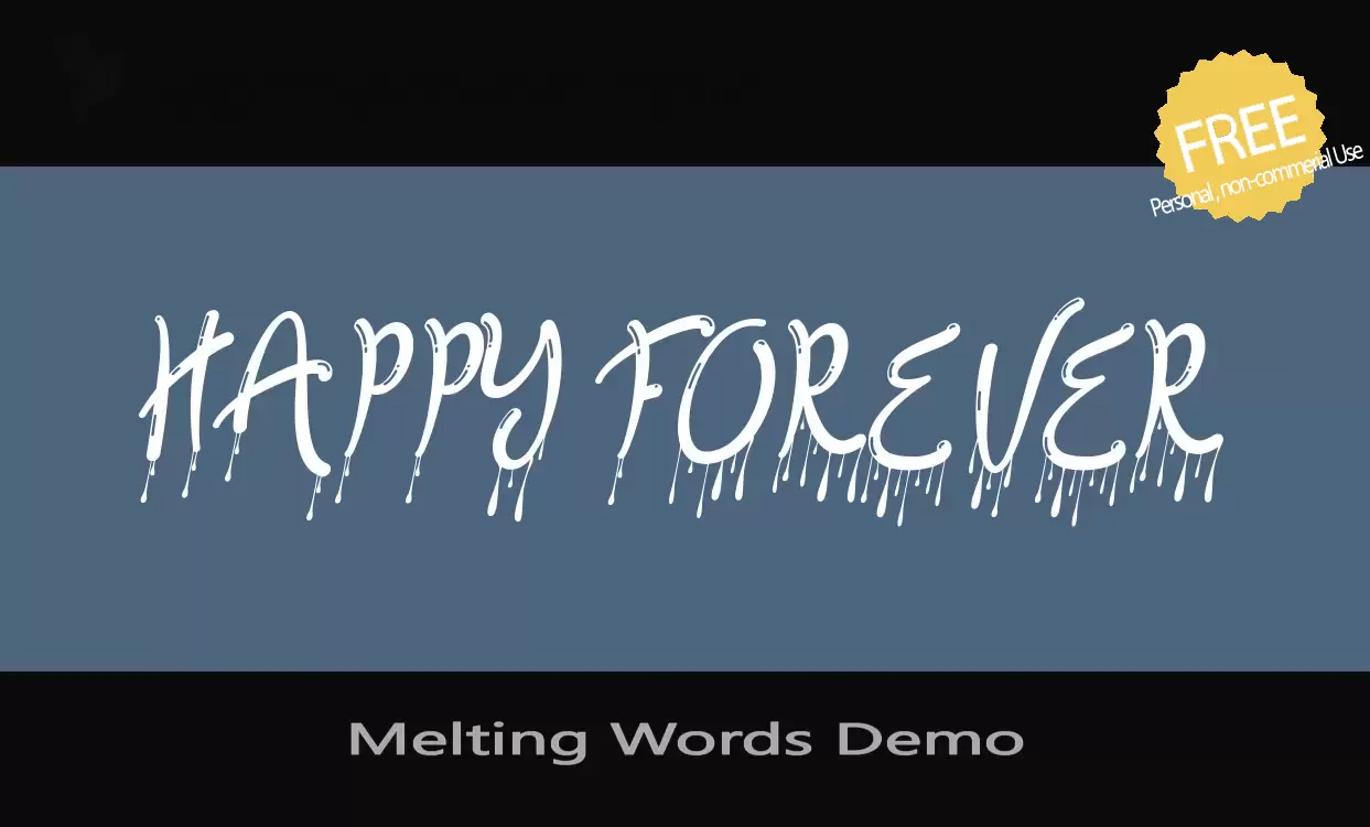 Font Sample of Melting-Words-Demo