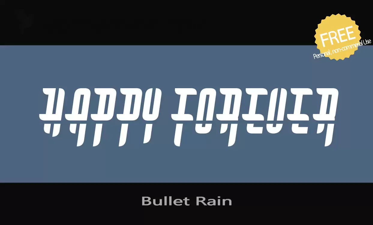 Sample of Bullet-Rain