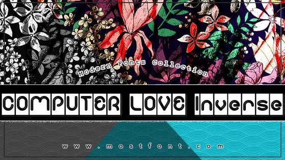 Typographic Design of COMPUTER-LOVE-Inverse