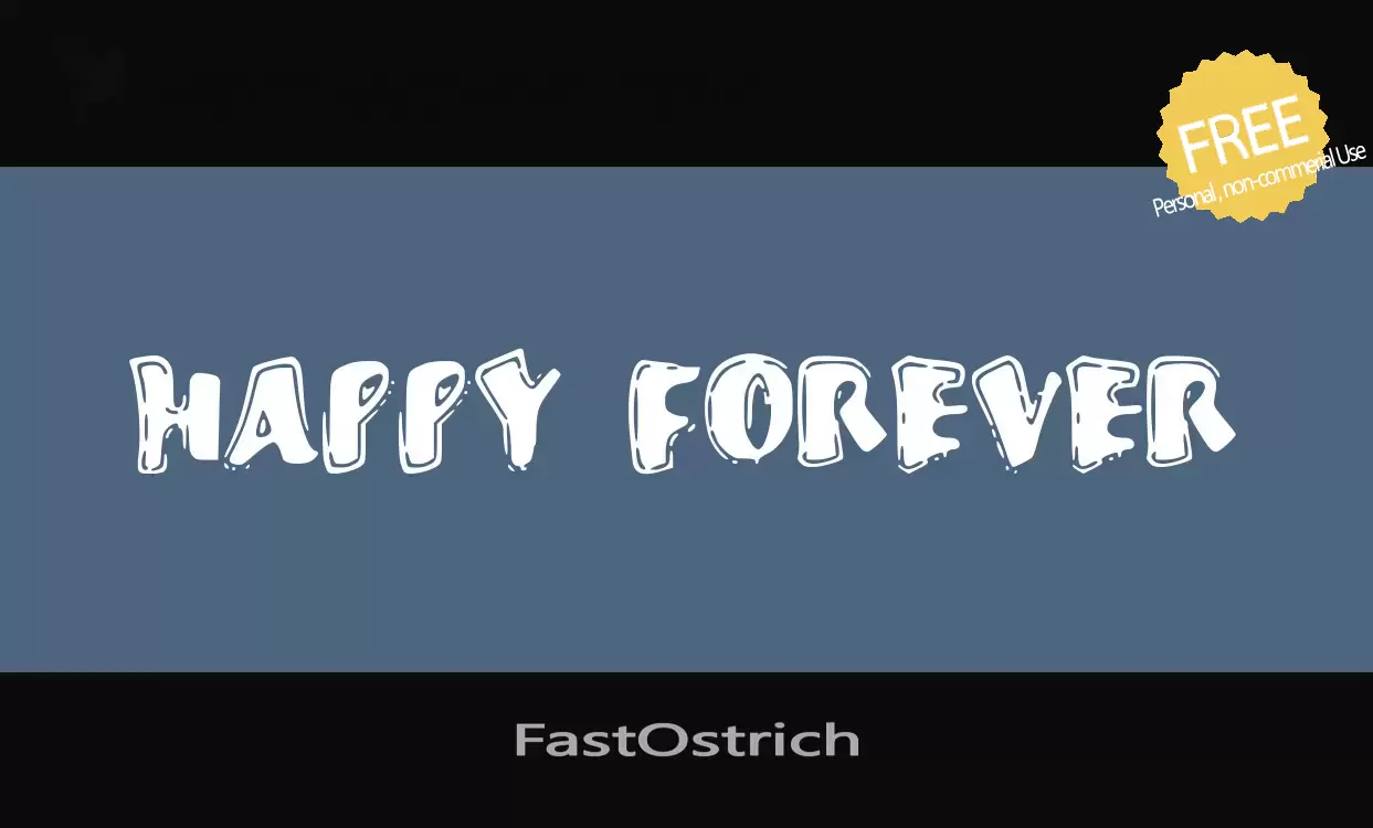 「FastOstrich」字体效果图