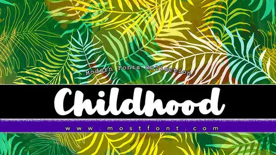 「Childhood」字体排版图片