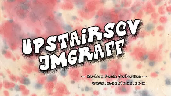 「UpstairsCVJMgraff」字体排版图片