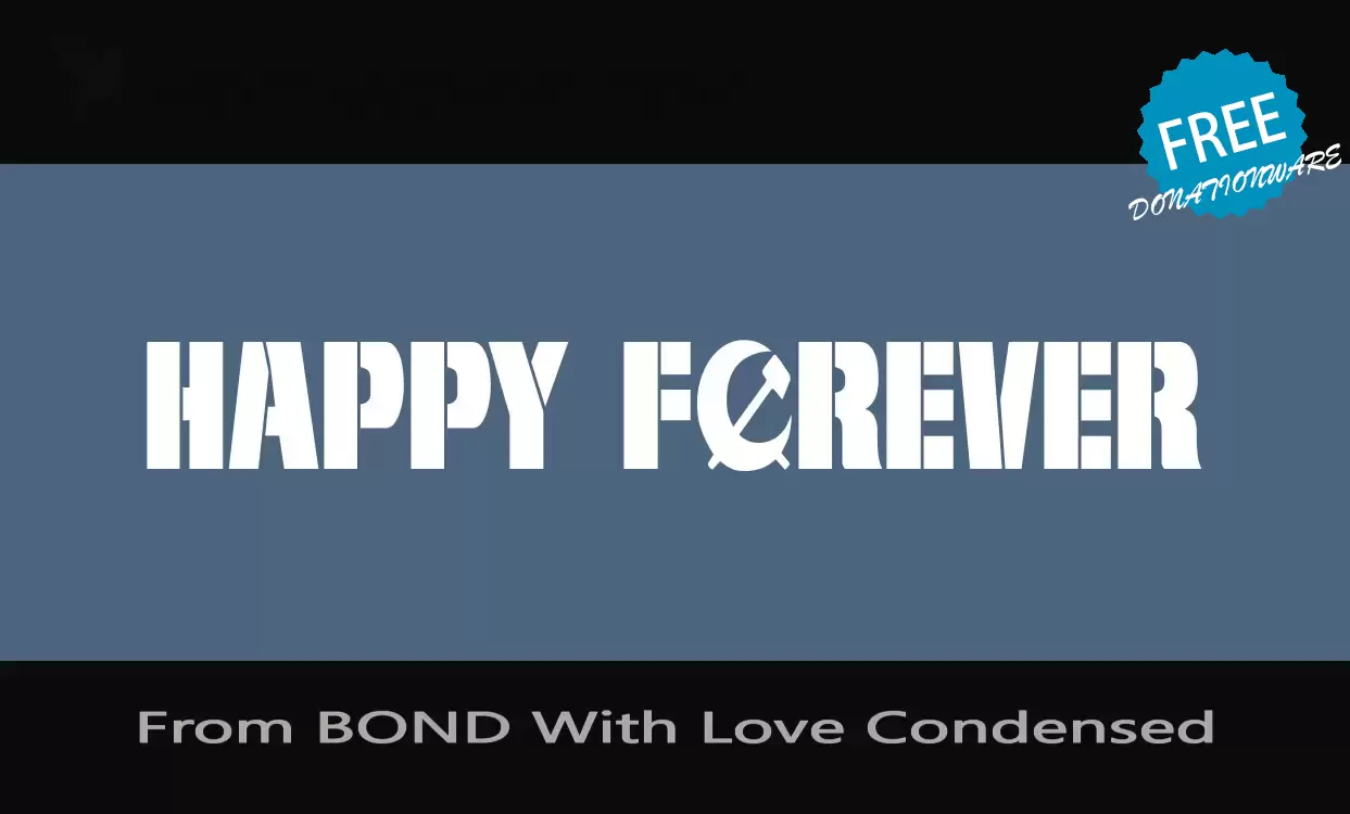 「From-BOND-With-Love-Condensed」字体效果图