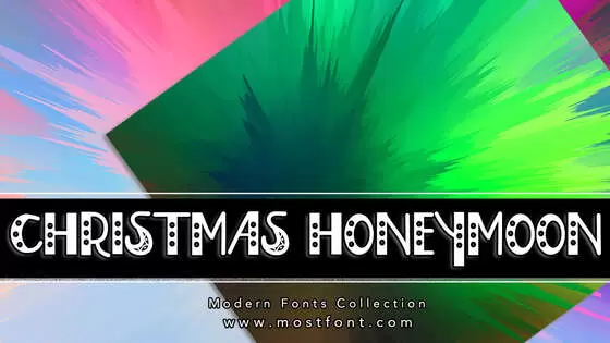 「Christmas-Honeymoon」字体排版样式