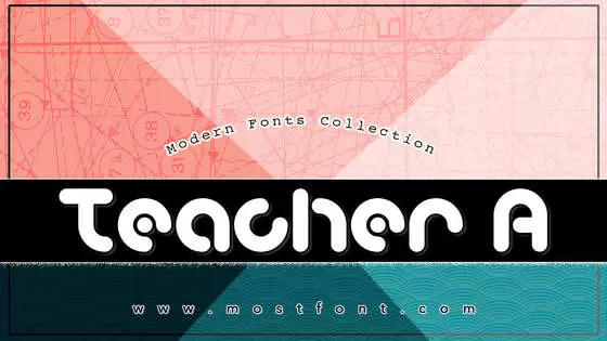 「Teacher-A」字体排版样式