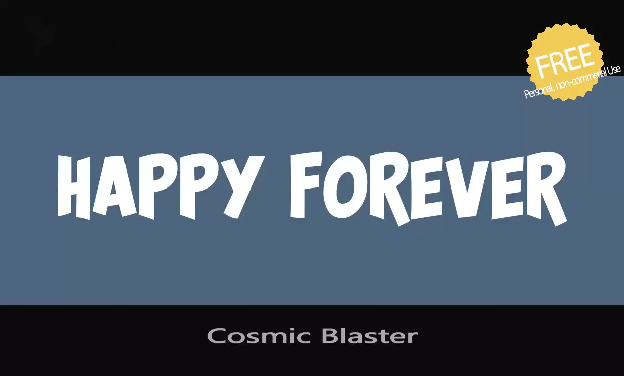 Sample of Cosmic-Blaster
