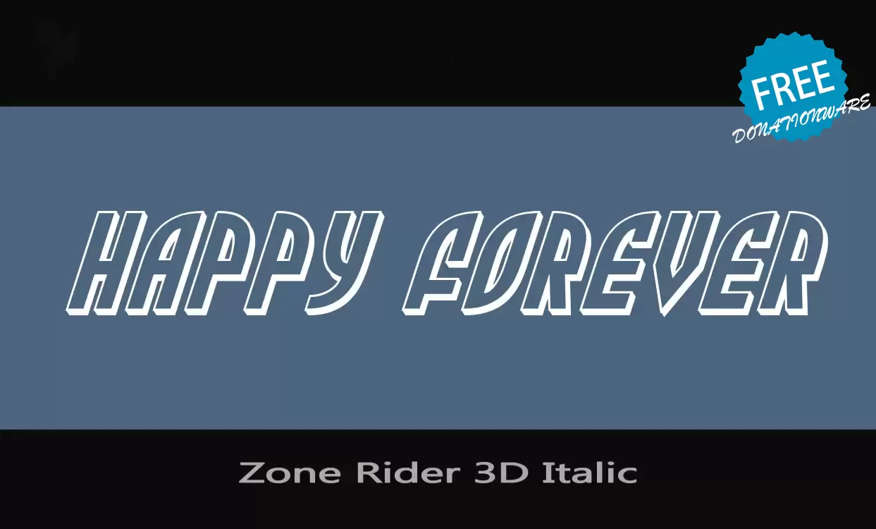 Font Sample of Zone-Rider-3D-Italic