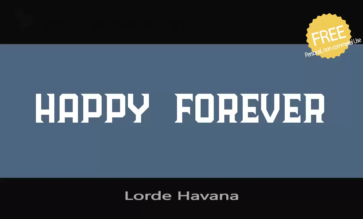 「Lorde-Havana」字体效果图