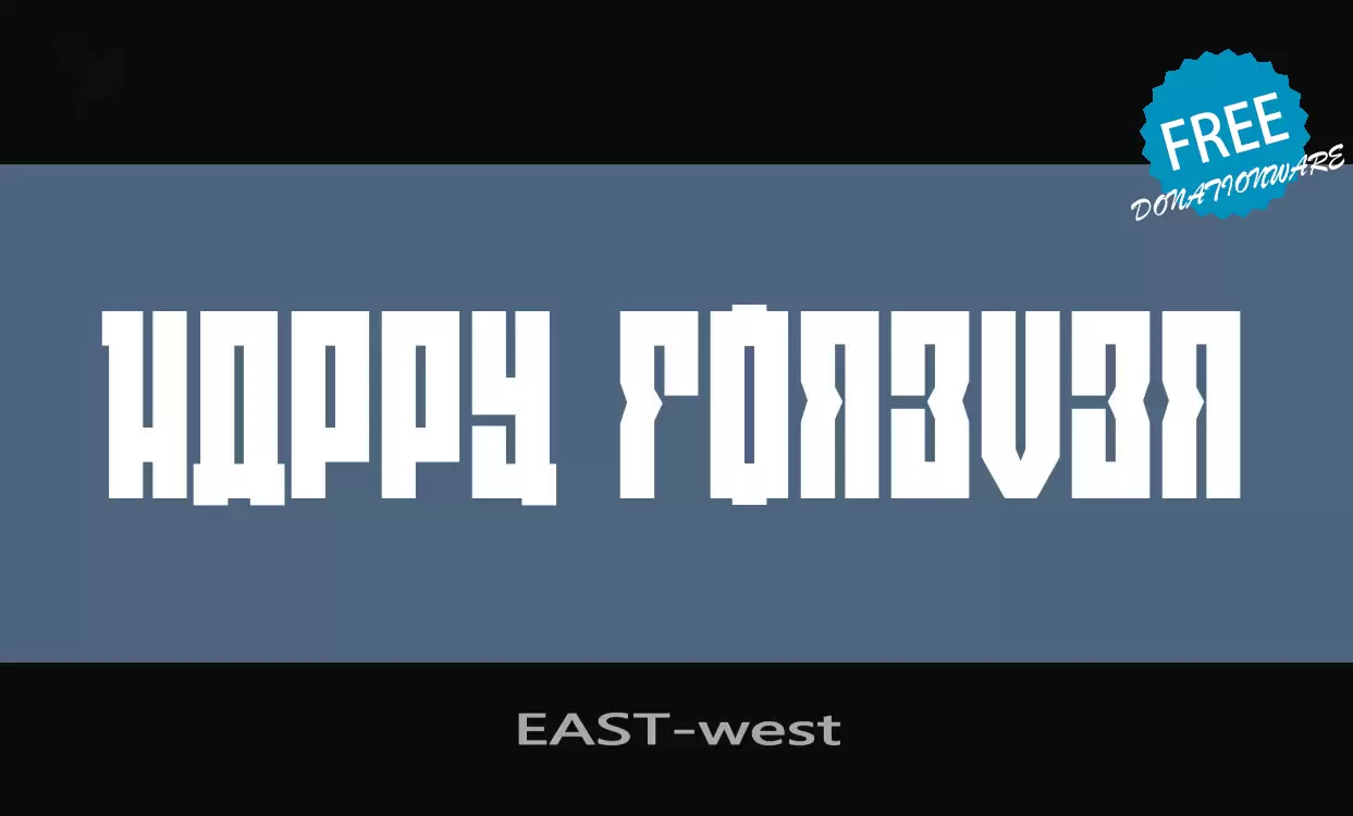 Font Sample of EAST-west