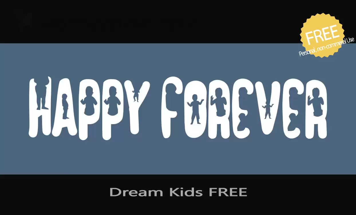 「Dream-Kids-FREE」字体效果图