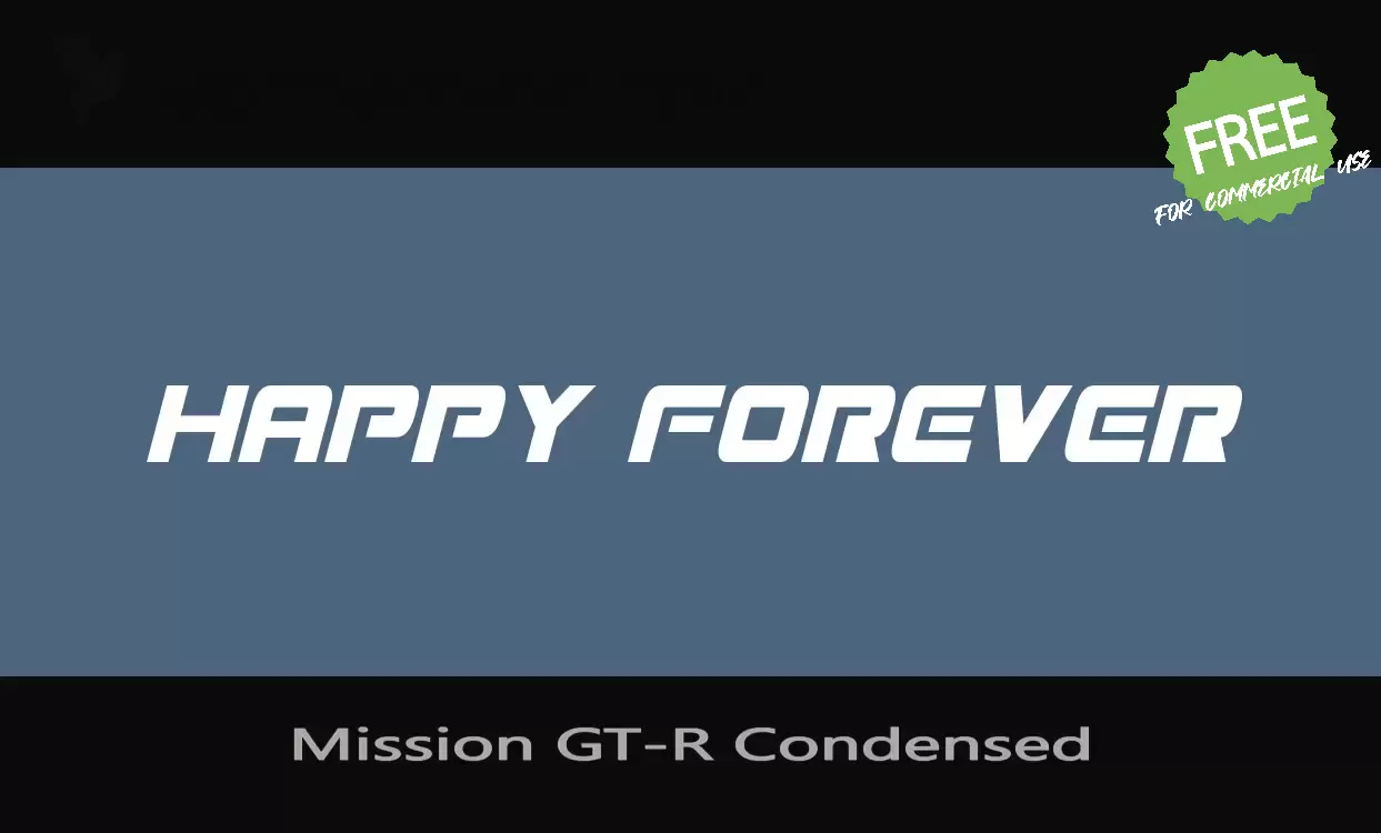 「Mission-GT-R-Condensed」字体效果图