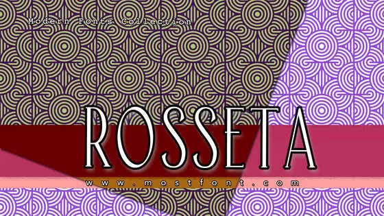 Typographic Design of Rosseta