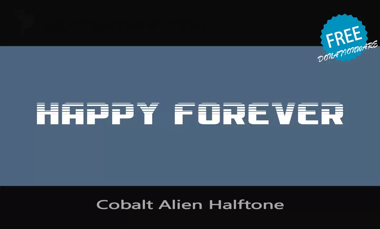 「Cobalt-Alien-Halftone」字体效果图