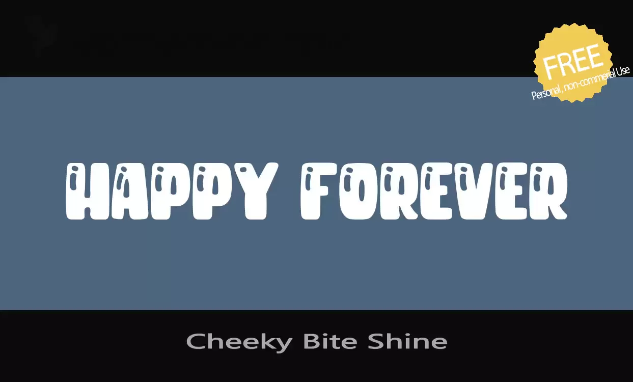 Font Sample of Cheeky-Bite-Shine