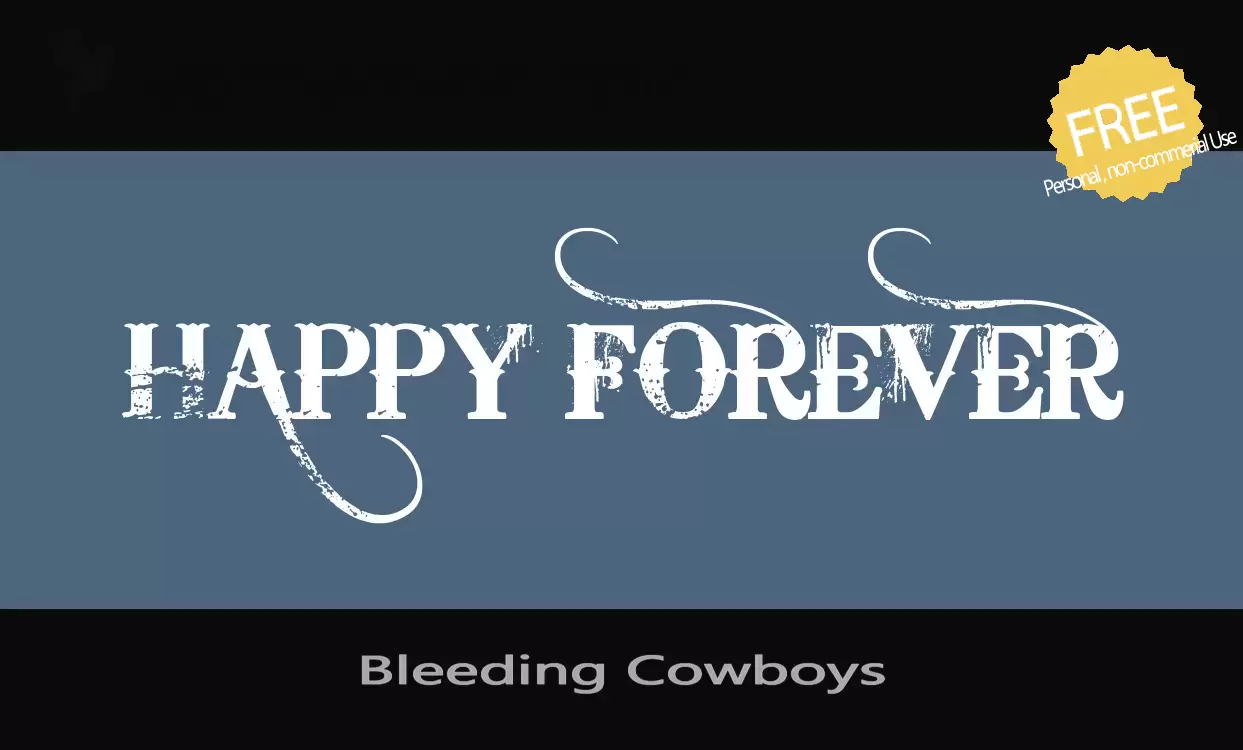 「Bleeding-Cowboys」字体效果图